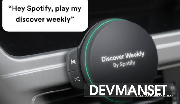 Spotify'dan ilk defa fiziksel bir cihaz