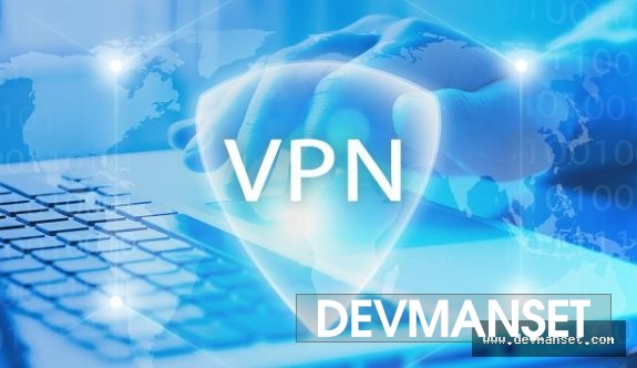 Son güncellemesiyle VPN'yi engelliyor